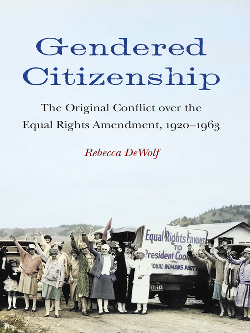 Title details for Gendered Citizenship by Rebecca DeWolf - Available
